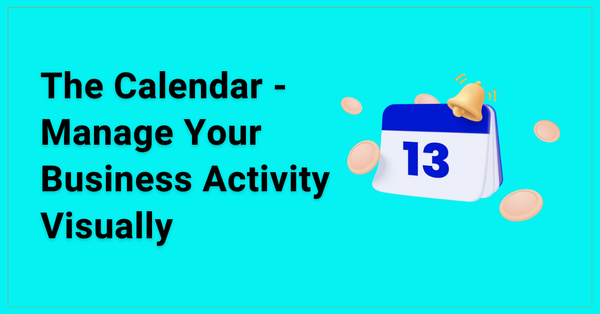 Manage Your Business Activity Visually